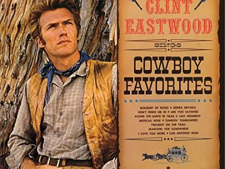 CLINT EASTWOOD - RAWHIDE S CLINT EASTWOOD SINGS COWBOY FAVORITES (VINYL) Discount